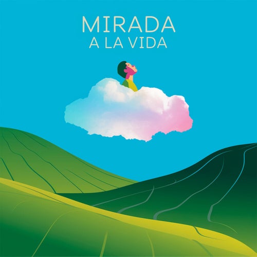 Mirada a la vida