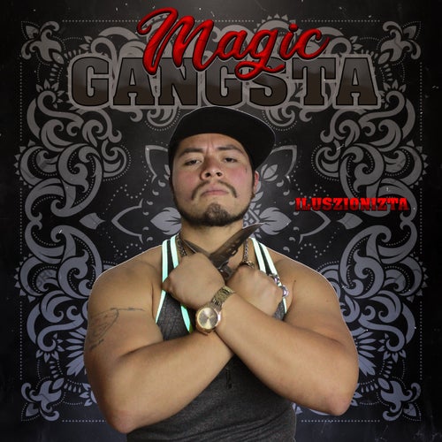 Magic Gangsta