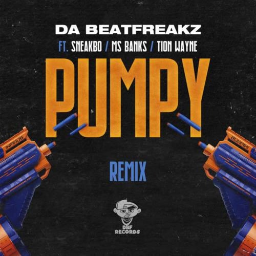Pumpy (feat. Sneakbo, Ms Banks, Tion Wayne & Swarmz) [Remix]