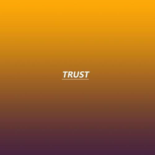 TRUST