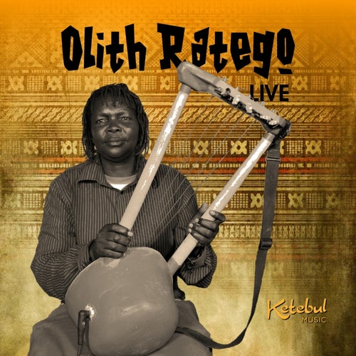 Olith Ratego (live)