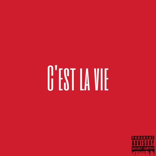 C'est la vie