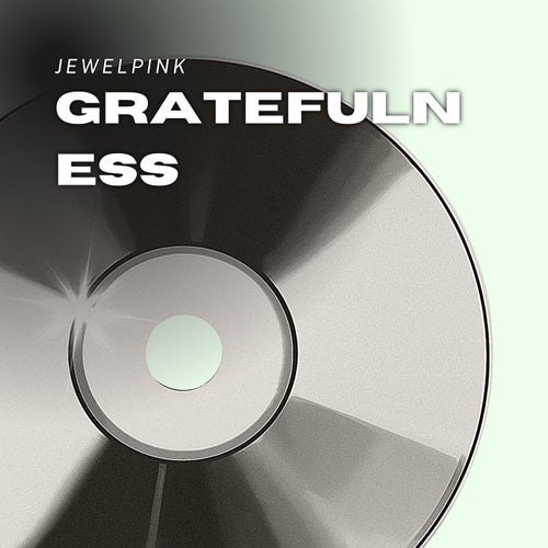 Gratefulness
