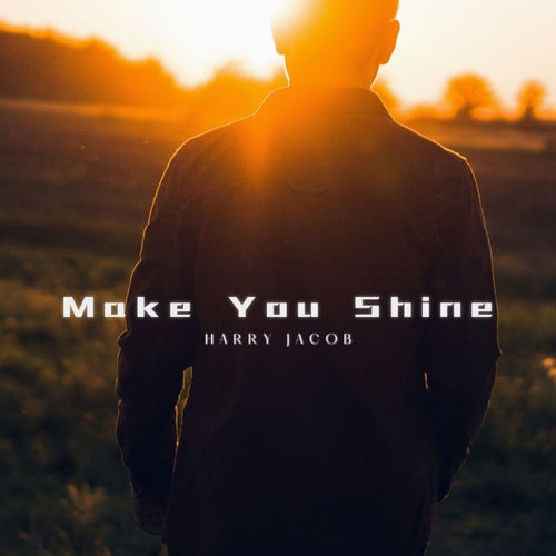 Make You Shine (Version 2)