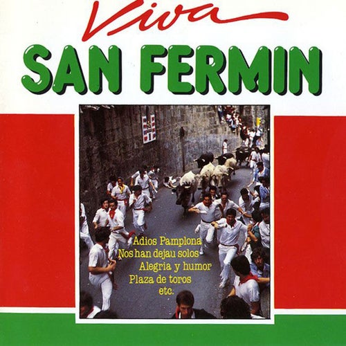 Viva San Fermin