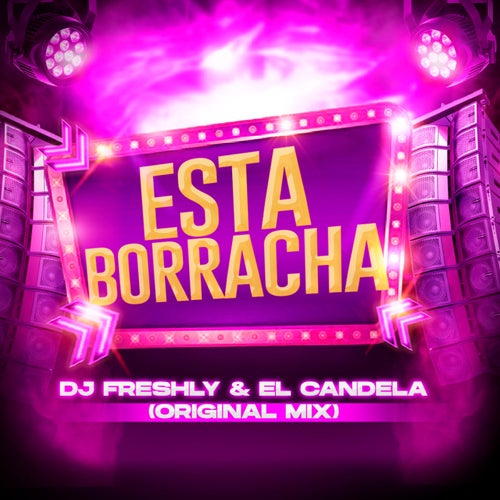 Esta Borracha (Original Mix)