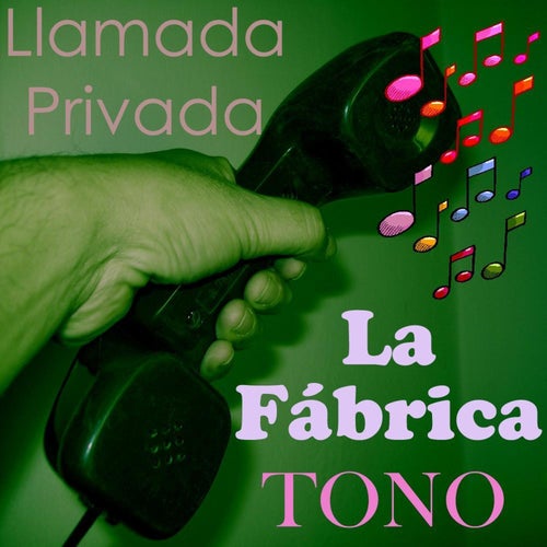 Tono La Fábrica