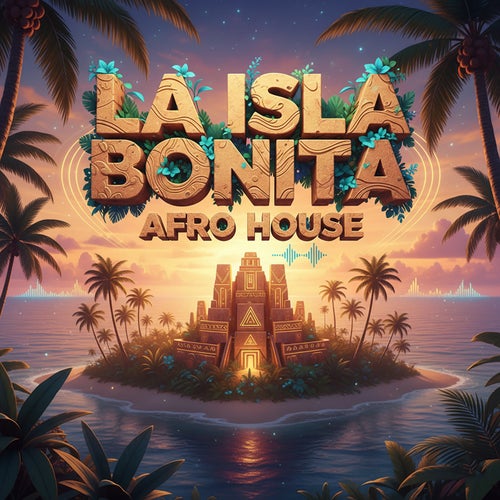 La Isla Bonita (Afro House)