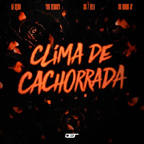 CLIMA DE CACHORRADA