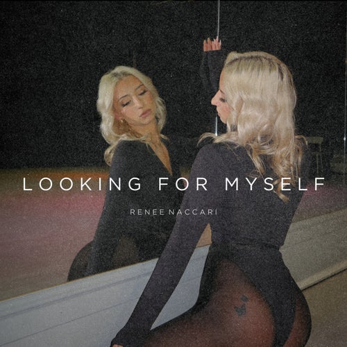 Looking for Myself