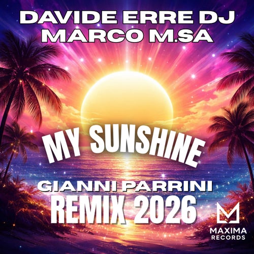 My Sunshine Remix 2026