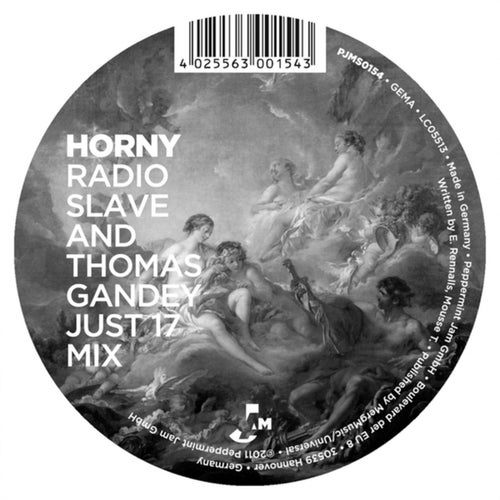 Horny (Radio Slave and Thomas Gandey, The Remixes)