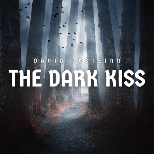 The Dark Kiss