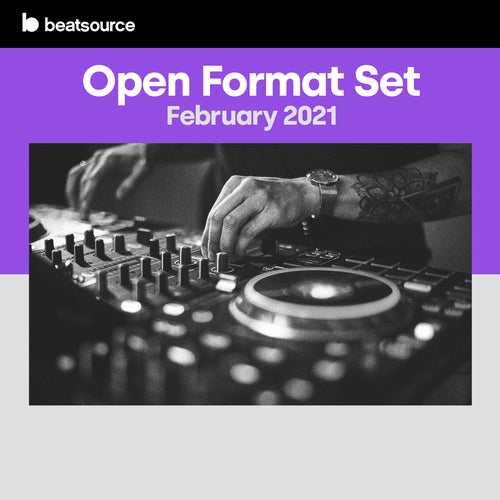 Open Format Set - February2021 Album Art