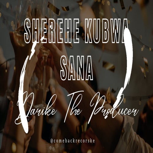 Sherehe Kubwa Sana