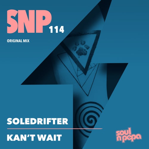 Kan't Wait