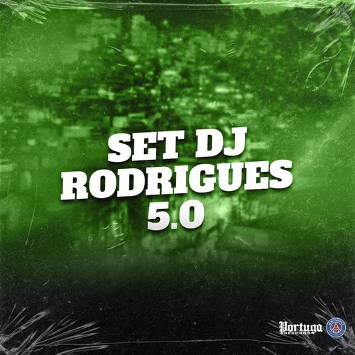 Set Dj Rodrigues 5.0