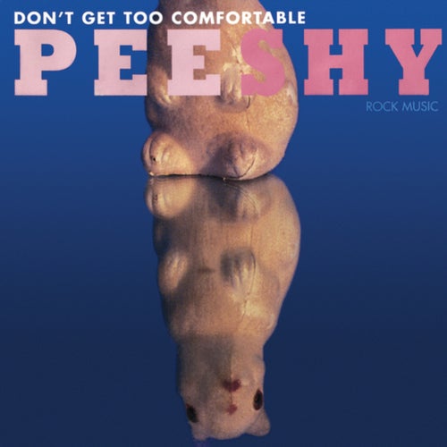 Don't Get Too Comfortable