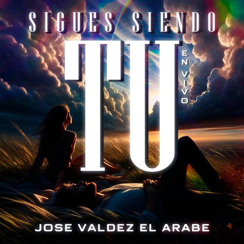 Sigues Siendo Tú (En Vivo)