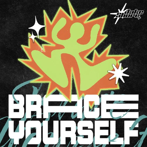 Brace Yourself (Extended)