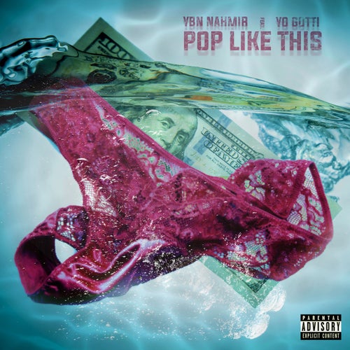 Pop Like This (feat. Yo Gotti)