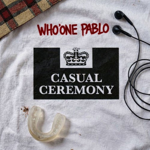 CASUAL CEREMONY