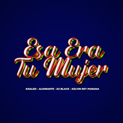 Esa era tu mujer
