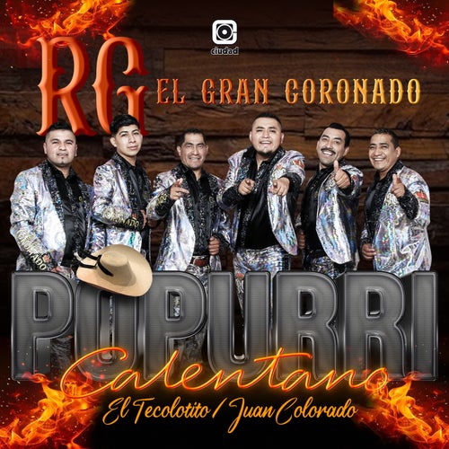 Popurrí Calentano: El tecolotito / Juan Colorado