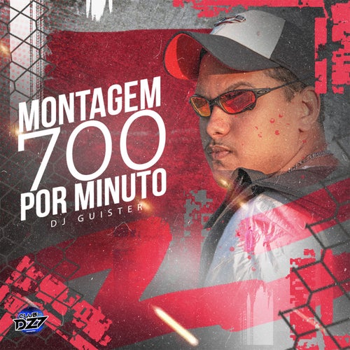 MONTAGEM 700 POR MINUTO