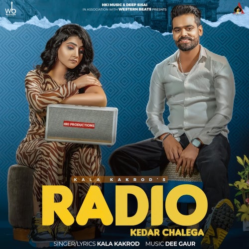 Radio(Kedar Chalega)