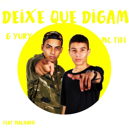 Deixe Que Digam