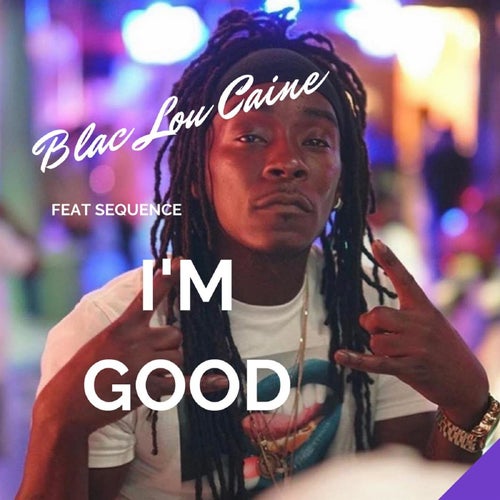 I'm Good (feat. Sequence)