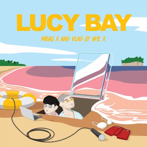 Lucy Bay (feat. Vlad of Ape X)