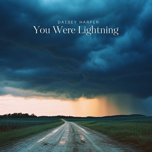 You Were Lightning
