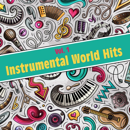 Instrumental World Hits - Vol. 1