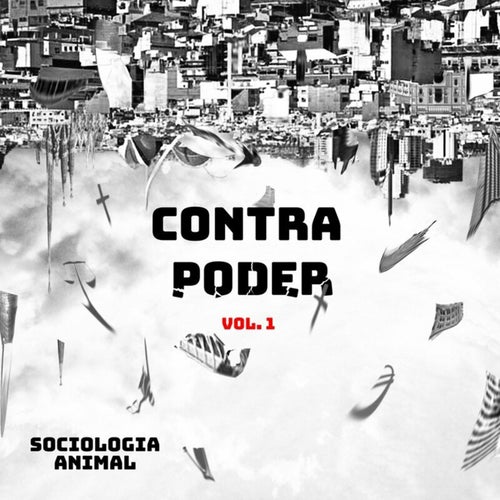 Contrapoder, Vol. 1