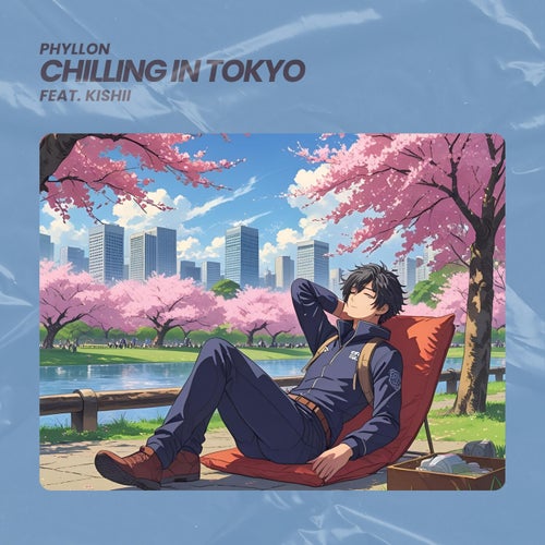 Chilling In Tokyo (feat. Kishii)