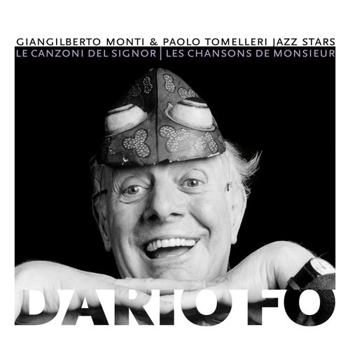 Le canzoni del signor Dario Fo (with Paolo Tomelleri Jazz Stars)