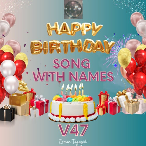 Happy Birthday, Vol. 47