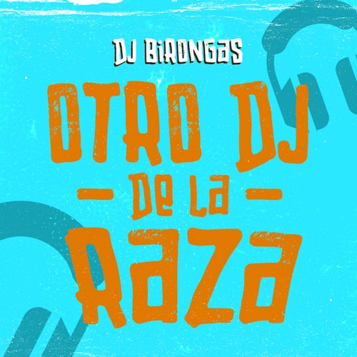 Otro DJ De La Raza