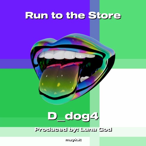 Run to the Store