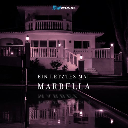 Ein letztes Mal Marbella