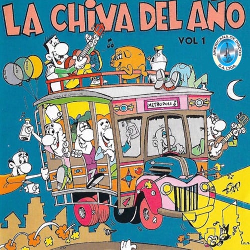 La Chiva del Año, Vol. 1