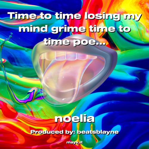 Time to time losing my mind grime time to time poems by me noelia