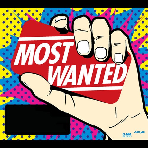 MOST WANTED