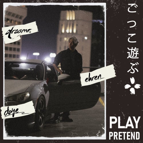 PLAY PRETEND