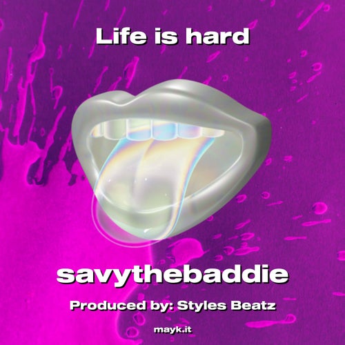 Life is hard