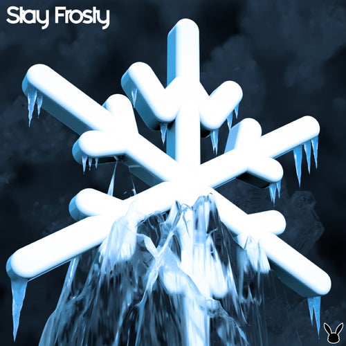 Stay Frosty