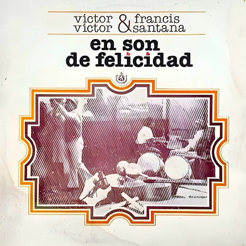 En Son De Felicidad
