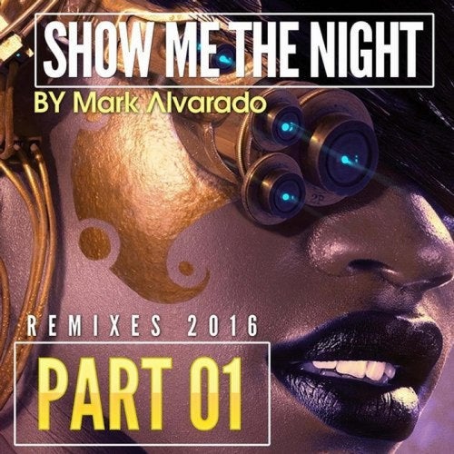Show Me The Night